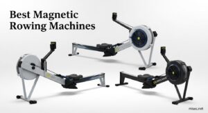 Best Magnetic Rowing Machines