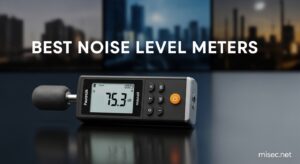 Best Noise Level Meters