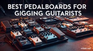 Best Pedalboards for Gigging Guitarists