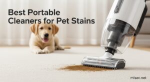 Best Portable Carpet Cleaners for Pet Stains