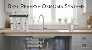 Best Reverse Osmosis Systems