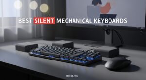 Best Silent Mechanical Keyboards