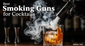 Best Smoking Guns for Cocktails