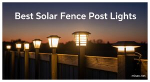 Best Solar Fence Post Lights