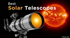 Best Solar Telescopes