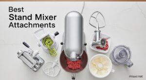 Best Stand Mixer Attachments