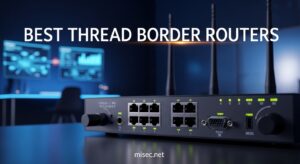 Best Thread Border Routers