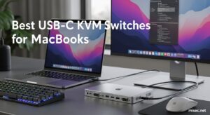 Best USB-C KVM Switches for MacBooks
