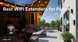 Best WiFi Extenders for Patios