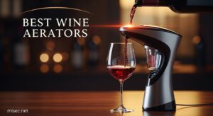 Best Wine Aerators