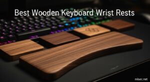 Best Wooden Keyboard Wrist Rests