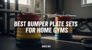 Best Bumper Plate Sets for Home Gyms