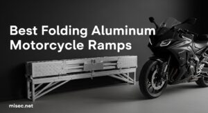 Best Folding Aluminum Motorcycle Ramps