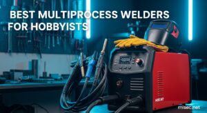 Best Multiprocess Welders for Hobbyists