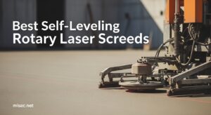 Best Self-Leveling Rotary Laser Screeds
