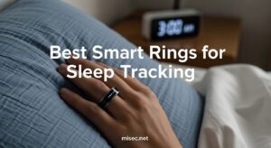 Best Smart Rings for Sleep Tracking