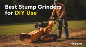Best Stump Grinders for DIY Use