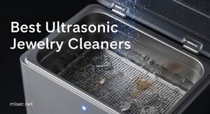 Best Ultrasonic Jewelry Cleaners