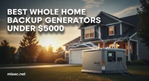 Best Whole Home Backup Generators Under $5000