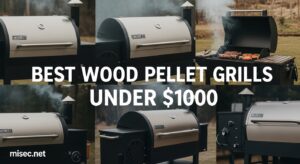 Best Wood Pellet Grills Under $1000