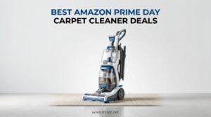 Best Amazon Prime Day Carpet Cleaner Deals