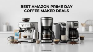 Best Amazon Prime Day Coffee Maker Deals