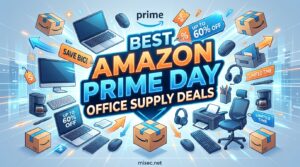 Best Amazon Prime Day Office Supply Deals