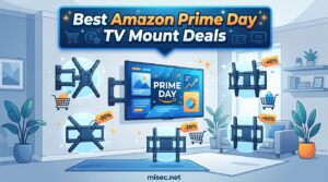 Best Amazon Prime Day TV Mount Deals