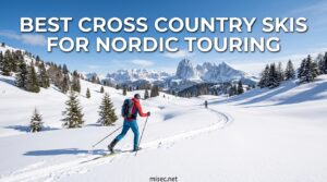 Best Cross Country Skis for Nordic Touring