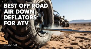 Best Off Road Air Down Deflators for ATV