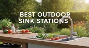 Best Outdoor Sink Stations