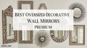 Best Oversized Decorative Wall Mirrors Premium