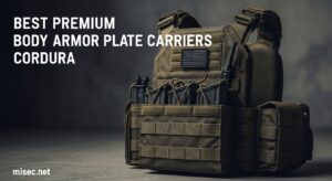 Best Premium Body Armor Plate Carriers Cordura