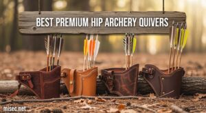 Best Premium Hip Archery Quivers