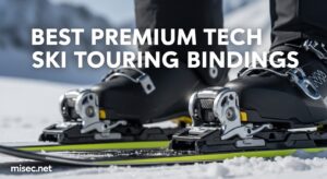 Best Premium Tech Ski Touring Bindings