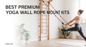 Best Premium Yoga Wall Rope Mount Kits
