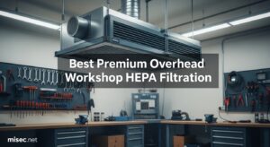 best Premium Overhead Workshop HEPA Filtration est Premium Overhead Workshop HEPA Filtration