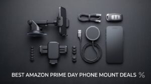 Best Amazon Prime Day Phone Mount Deals 2026