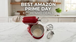 Best Amazon Prime Day KitchenAid Deals 2026