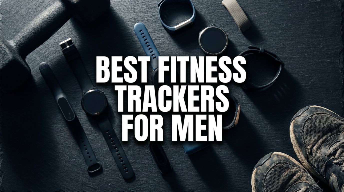 best fitness trackers for men