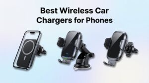 best wireless car chargers for phones