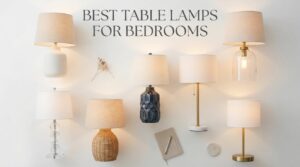 best table lamps for bedrooms