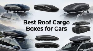 best roof cargo boxes for cars
