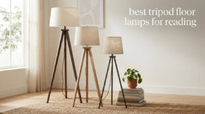 best tripod floor lamps for reading