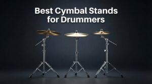 best cymbal stands for drummers