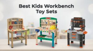 best kids workbench toy sets