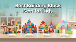 best building block sets for kids