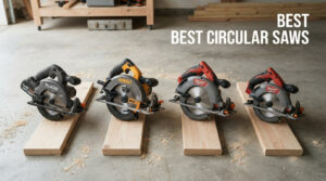 best circular saws