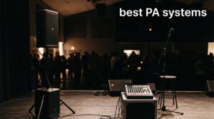best PA systems
