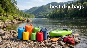 best dry bags